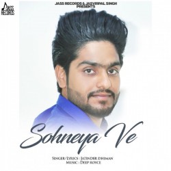 download Sohneya-Ve Jatinder Dhiman mp3